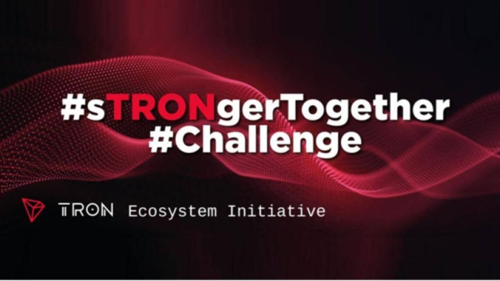 Leading Tron, Bittorrent chain projects and Partners launch the sTRONger Together Challenge