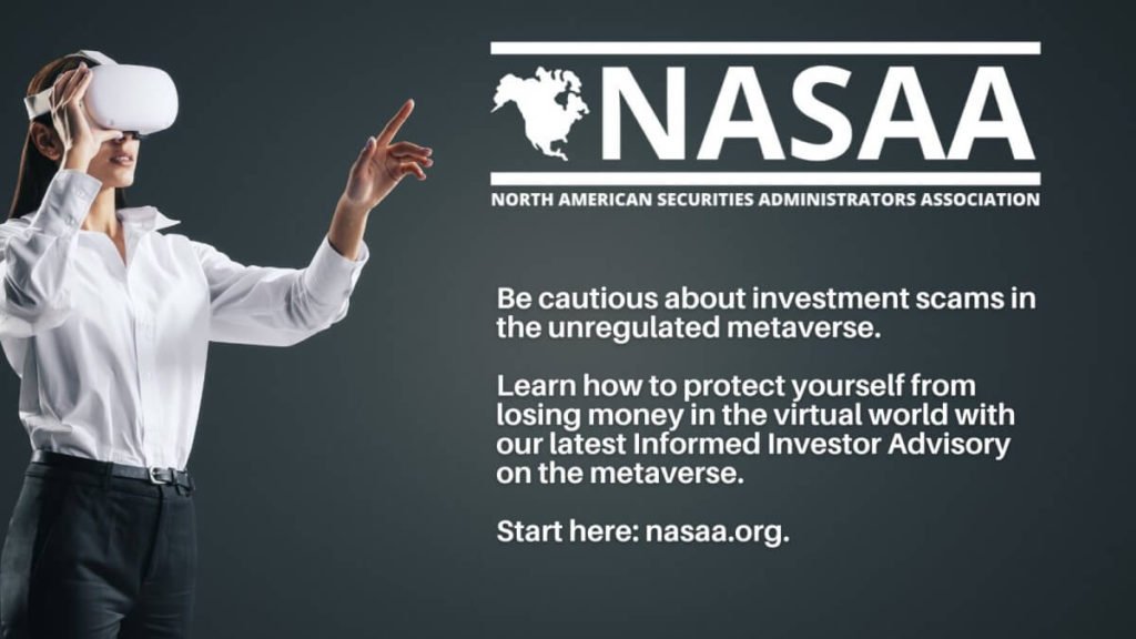 NASAA Warns Investors Against The Unregulated Metaverse Projects