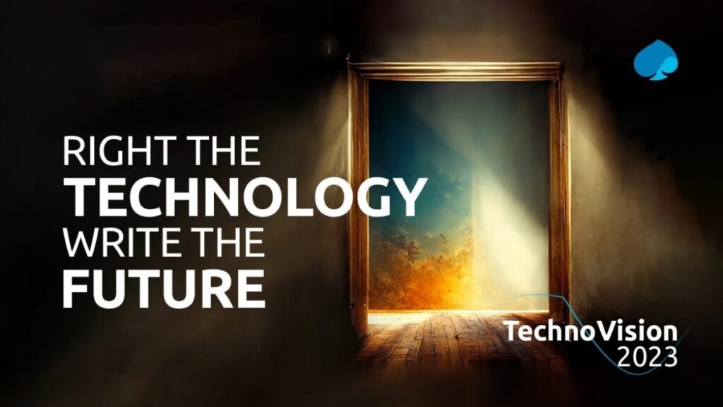 TechnoVision 2023 : Right the technology, write the future