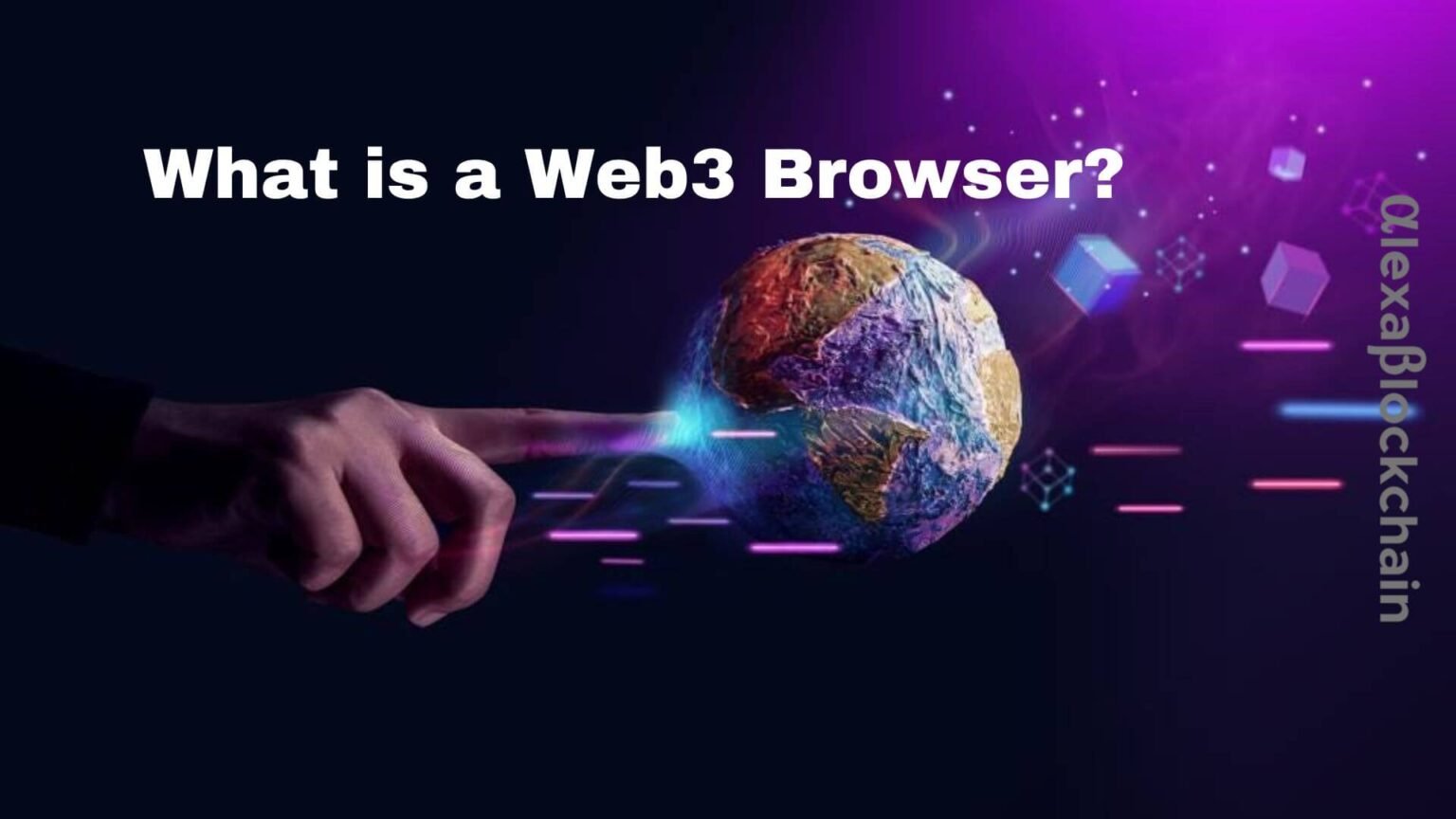 What is a Web3 Browser?