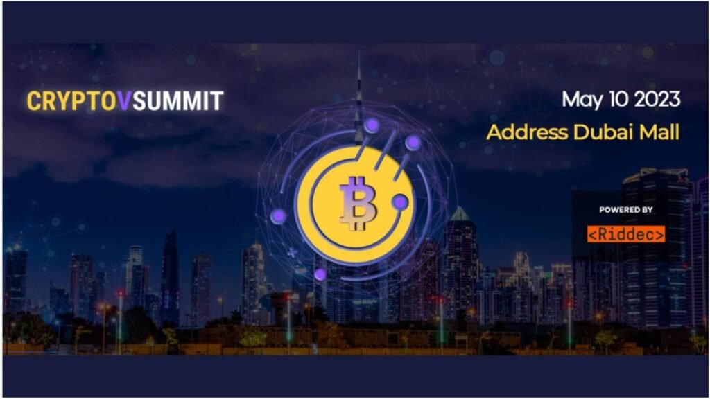 CRYPTOVSUMMIT to Highlight Latest Developments in Cryptocurrency Industry in Dubai on May 10th, 2023