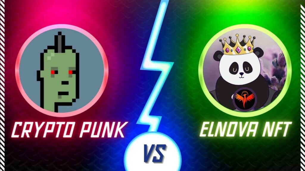 Crypto Punks vs.  Elnova NFT 