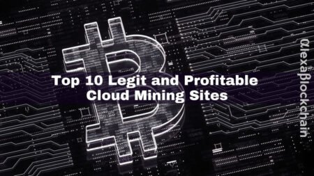 The Top 10 Legit and Profitable Cloud Mining Sites