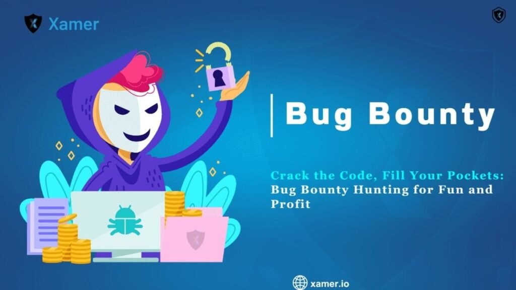 Crack the Code, Fill Your Pockets Bug Bounty Hunting for Fun and Profit
