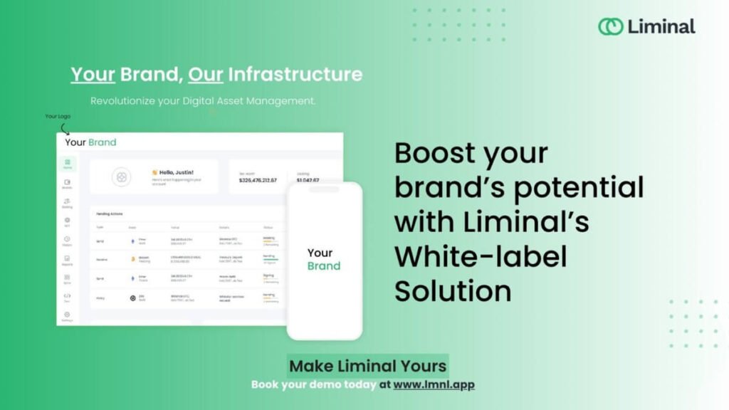 Liminal Unveils White-label Crypto Custody Solution