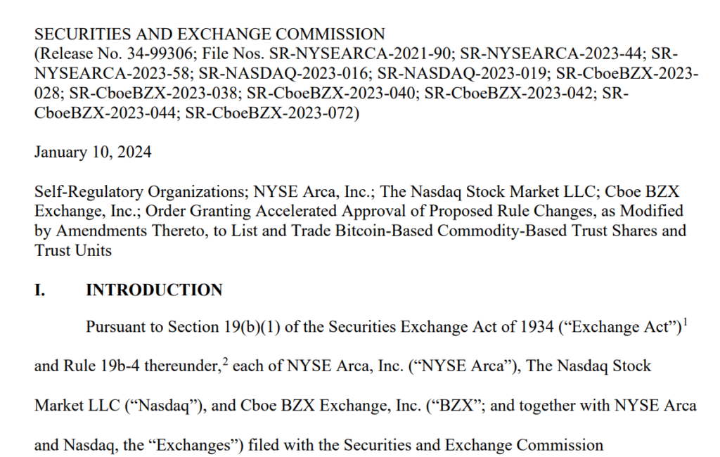 U.S. Securities and Exchange Commission (SEC) has granted approval for all the 11 spot Bitcoin exchange-traded funds (ETFs)