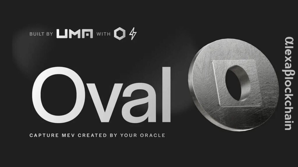 UMA Launches Oval to Reclaim Millions in Oracle Extractable Value (OEV) for DeFi Protocols