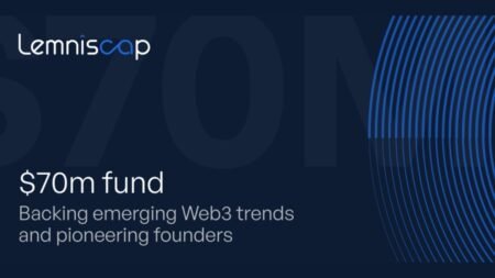 Lemniscap Launches a New $70M Fund to Invest in Early-Stage Web3 Projects