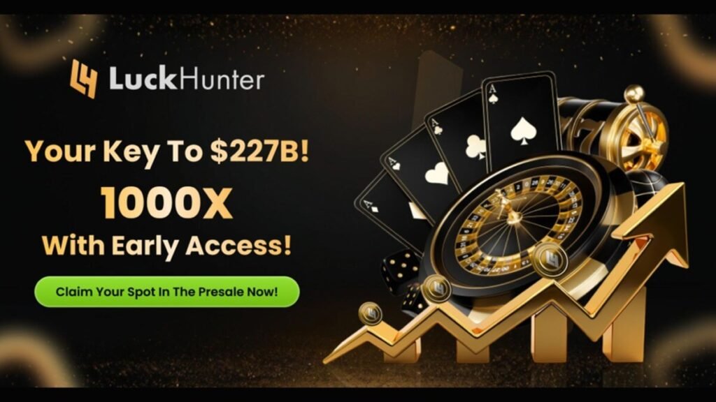 LuckHunter Your key to $227 billion