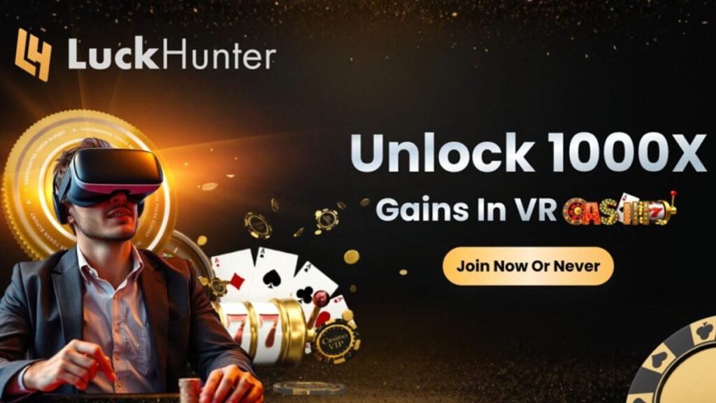 LuckHunter Unlock 1000x Gains in VR